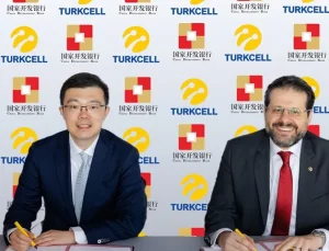 Turkcell Çin Kalkınma Bankası ile ön protokol imzaladı